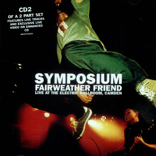 Click to view product details and reviews for Symposium Fairweather Friend 1997 Uk Cd Single Infect44cdx.