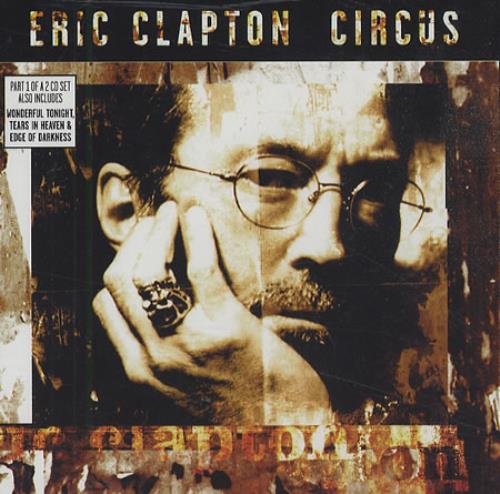 Click to view product details and reviews for Eric Clapton Circus Complete Set 1998 Uk 2 Cd Single Set W0447cd X.