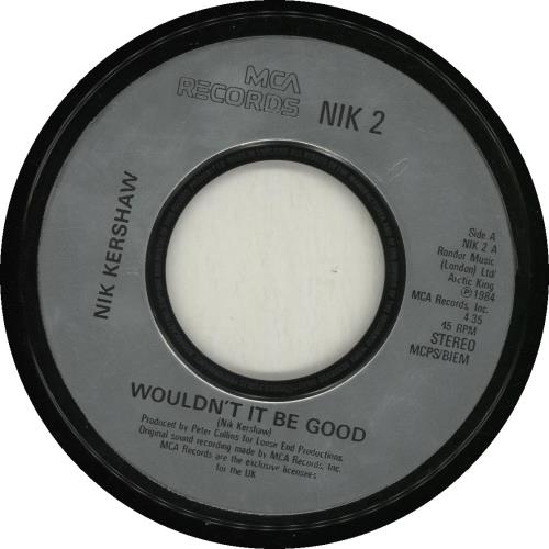 Nik Kershaw Wouldn't It Be Good Records, LPs, Vinyl and CDs - MusicStack