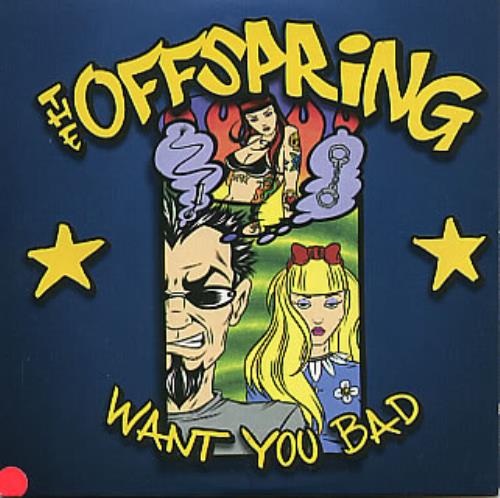 Click to view product details and reviews for Offspring Want You Bad 2000 Uk Cd Single Xpcd1334.