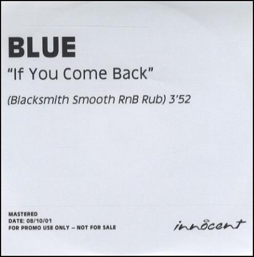 Click to view product details and reviews for Blue 00s If You Come Back 2001 Uk Cd R Acetate Cd Acetate.