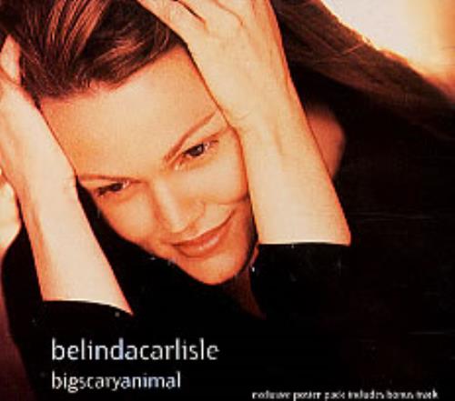 Belinda Carlisle Bigscaryanimal Poster Pack 1993 Uk Cd Single Vscdx1472