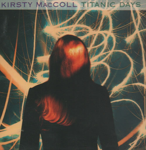 Kirsty Maccoll Titanic Days 1992 German Cd Album 4509 947112