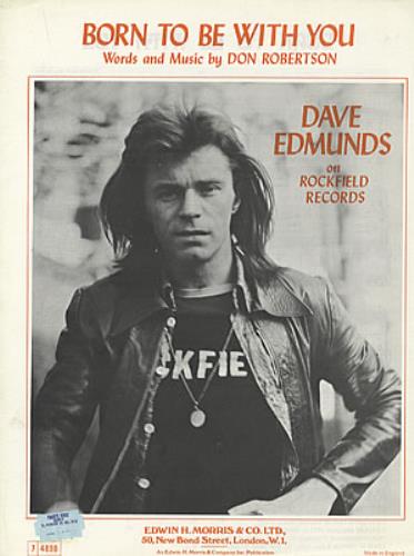 Click to view product details and reviews for Dave Edmunds Born To Be With You 1973 Uk Sheet Music 74898.