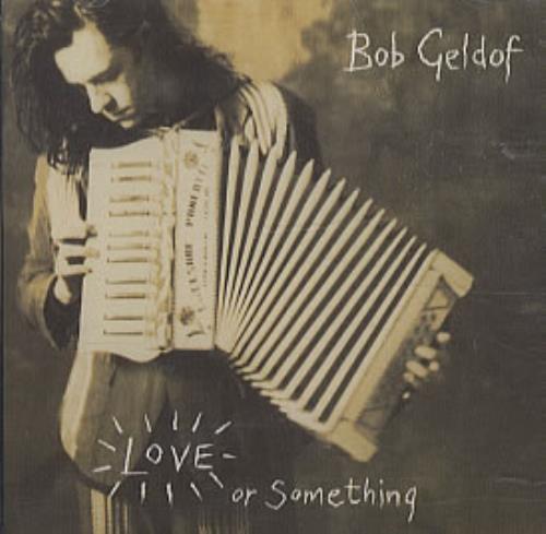 Click to view product details and reviews for Bob Geldof Love Or Something 1990 Usa Cd Single Prcd3507 2.