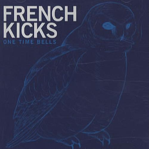 Click to view product details and reviews for French Kicks One Time Bells 2003 Uk Cd Album Cookcd256.