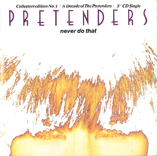 Click to view product details and reviews for The Pretenders Never Do That Pt 1 1990 German Cd Single 9031718602. Click to view product details and reviews for The Pretenders Never Do That Pt 1 1990 German Cd Single 9031718602.