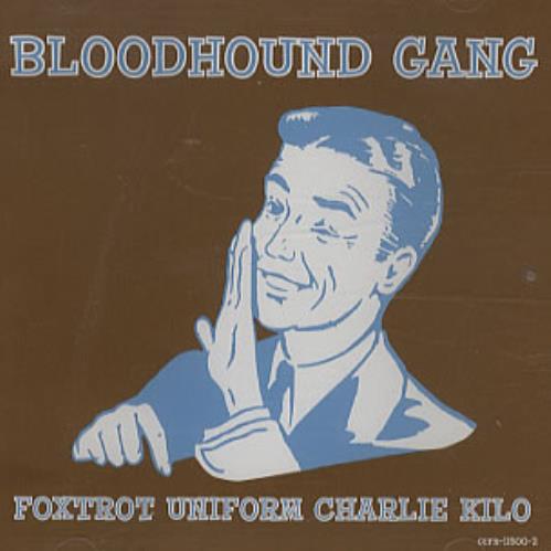 Click to view product details and reviews for The Bloodhound Gang Foxtrot Uniform Charlie Kilo 2005 Usa Cd Single Gefr 11500 2. Click to view product details and reviews for The Bloodhound Gang Foxtrot Uniform Charlie Kilo 2005 Usa Cd Single Gefr 11500 2.