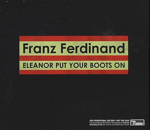 Click to view product details and reviews for Franz Ferdinand Eleanor Put Your Boots On 2006 Uk Cd Single Rug234cdp.