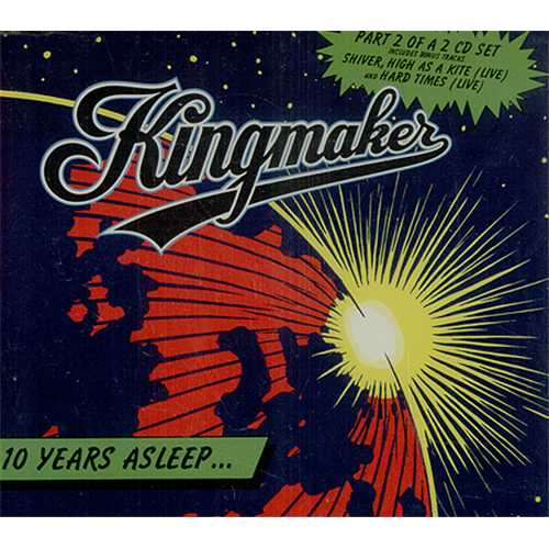 Click to view product details and reviews for Kingmaker 10 Years Asleep 1993 Uk Cd Single Cdscorch8. Click to view product details and reviews for Kingmaker 10 Years Asleep 1993 Uk Cd Single Cdscorch8.