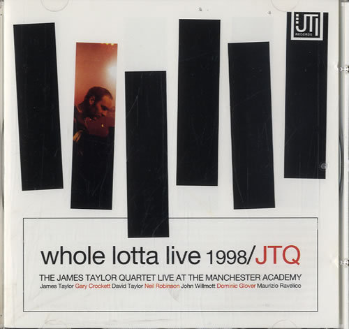 James Taylor Quartet Whole Lotta Live 1998 1998 Uk Cd Album Jti002cd