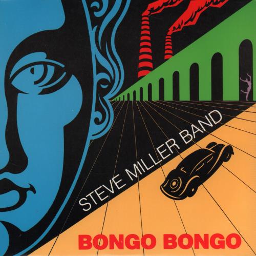 The Steve Miller Band Bongo Bongo 1984 Uk 7 Vinyl Steve8