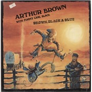 Arthur Brown - Brown, Black & Blue - US - vinyl LP - £20.00, $26.20, €22.80 (New Item) (arrived 26-Sep-2025 16:00)