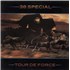 38 Special Tour De Force vinyl LP UK 38SLPTO653794