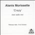 Alanis Morissette Crazy CD-R acetate UK ANSCRCR510765