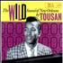Allen Toussaint The Wild Sound Of New Orleans By Tousan - 180g vinyl LP US AT5LPTH522586
