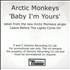 Arctic Monkeys Baby I'm Yours CD-R acetate UK MEOCRBA424909