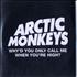 Arctic Monkeys Why'd You Only Call Me When You're High? CD-R acetate UK MEOCRWH595377
