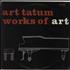 Art Tatum Works Of Art vinyl LP US AT4LPWO584910