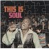 Atlantic Records This Is Soul - 2nd vinyl LP UK 9ATLPTH362528