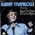 Barry Manilow Mandy 7
