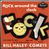 Bill Haley & The Comets Rock Around The Clock EP - 56/10 7