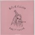 Billie Eilish Party Favor - Pink Vinyl + Sealed 7 UNITED KINGDOM 0NR07PA881281
