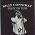 Billy Connolly Not So Much A Comedian More A Wreck On Tour + ticket stub tour programme UK BCLTRNO785104