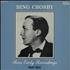Bing Crosby Rare Early Recordings vinyl LP US BNGLPRA584718