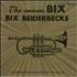 Bix Beiderbecke The Unheard Bix Beiderbecke vinyl LP US BB-LPTH589089