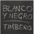 Blanco Y Negro Timbero vinyl LP Danish