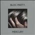 Bloc Party Mercury 12