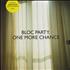 Bloc Party One More Chance 7