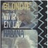 Blondie Vivir En La Habana - Blue Vinyl vinyl LP UK