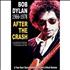 Bob Dylan After The Crash 1966 - 1978 DVD UK DYLDDAF341592