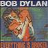 Bob Dylan Everything Is Broken 7