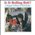 Bob Dylan Is It Rolling Bob? A Reggae Tribute To Bob Dylan 2-LP vinyl set UK