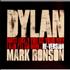 Bob Dylan Most Likely You Go Your Way [And I'll Go Mine] - Re-Version CD-R acetate UK DYLCRMO424035