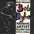 Bob Dylan Performing Artist - The Middle Years book US DYLBKPE695934