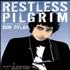 Bob Dylan Restless Pilgrim book US DYLBKRE542387