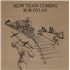 Bob Dylan Slow Train Coming - 1st LP UNITED KINGDOM DYLLPSL625913