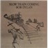 Bob Dylan Slow Train Coming vinyl LP UK
