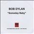 Bob Dylan Someday Baby CD-R acetate UK DYLCRSO374924