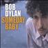 Bob Dylan Someday Baby CD-R acetate US DYLCRSO376554