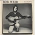 Bob Weir Heaven Help The Fool vinyl LP UNITED KINGDOM BWELPHE872174