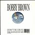 Bobby Brown Don't Be Cruel (The Rapacious Mix) 12