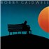 Bobby Caldwell Bobby Caldwell - Remastered - Black Vinyl - Sealed LP UNITED KINGDOM CDWLPBO879534