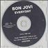 Bon Jovi Everyday CD-R acetate Japanese BONCREV224036