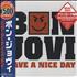 Bon Jovi Have A Nice Day CD single Japanese BONC5HA330873