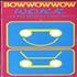 Bow Wow Wow W.O.R.K. cassette single UK BWWCSWO550861